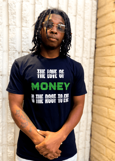 The Love of Money T-Shirt